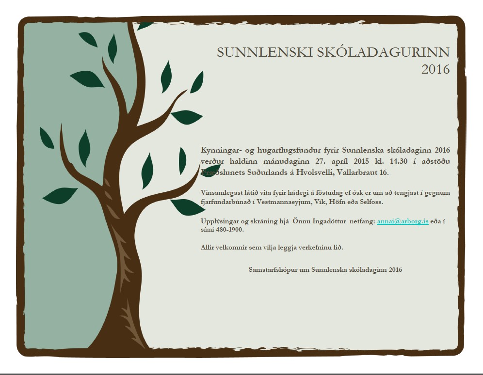 Kynningar- og hugarflugsfundur fyrir Sunnlenska skóladaginn 2016