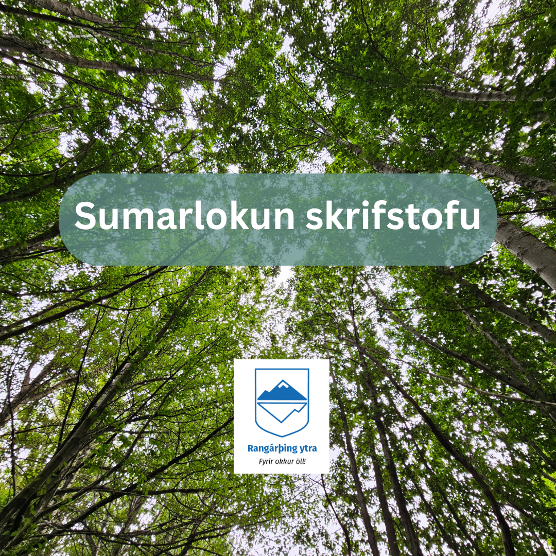 Sumarlokun skrifstofu Rangárþings ytra