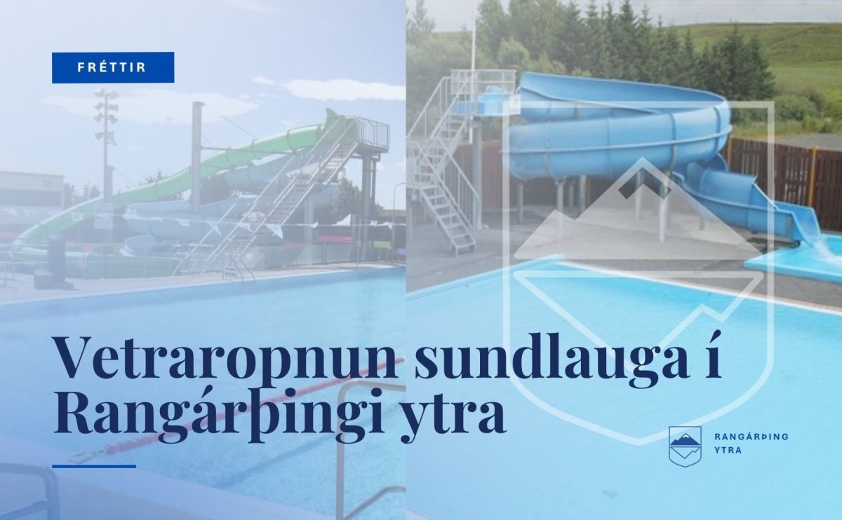 Vetraropnun sundlauga í Rangárþingi ytra