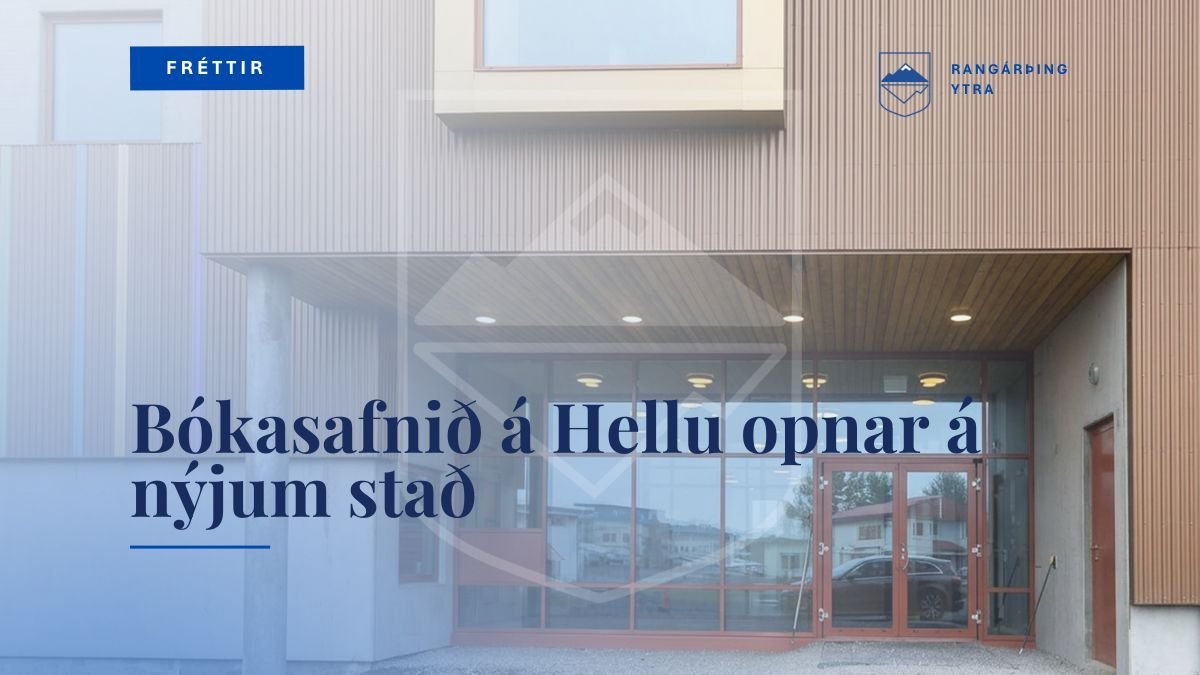 Bókasafnið á Hellu á nýjum stað