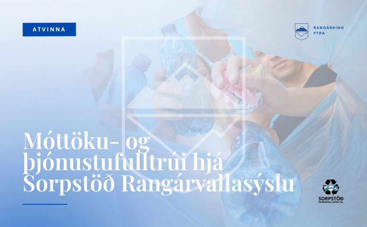 Atvinna – Móttöku og þjónustufulltrúi við Móttökustöðina á Strönd