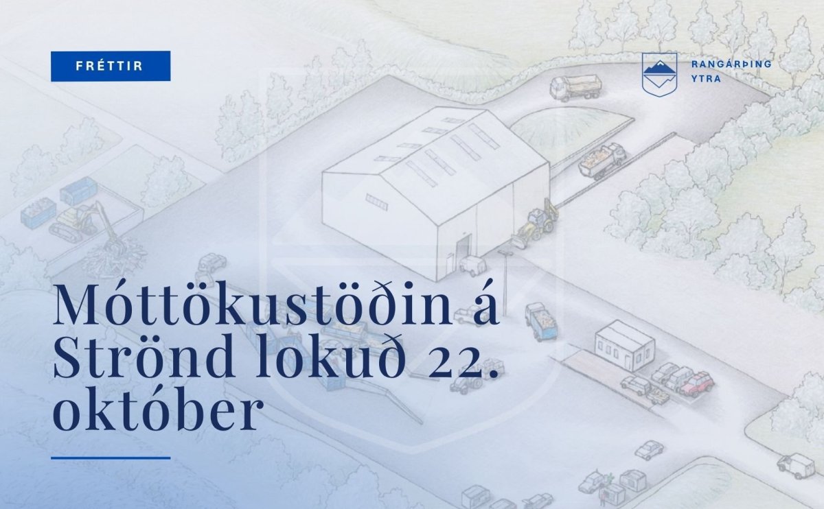 Móttökustöðin á Strönd lokuð 22. október