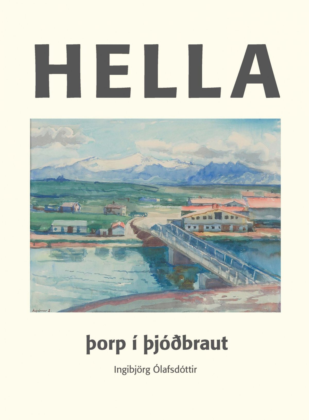 Hella - Þorp í þjóðbraut