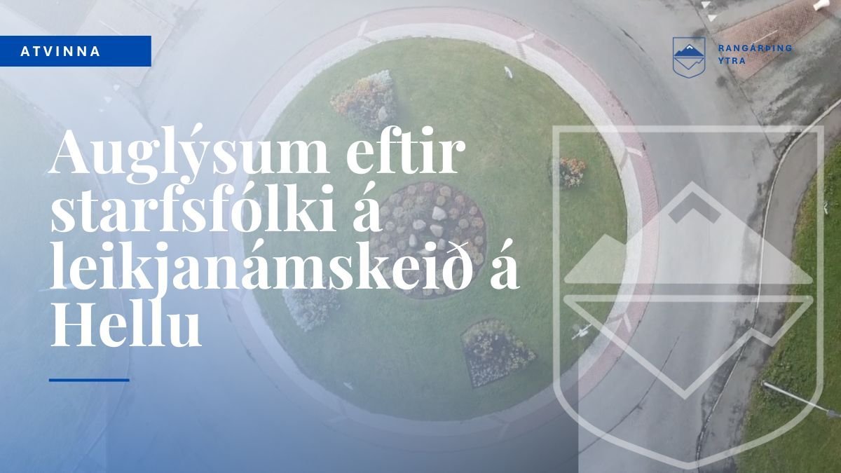 Starfsfólk óskast á Leikjanámskeið á Hellu
