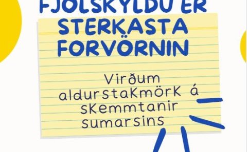 Hvetjum til samveru fjölskyldunnar í sumar