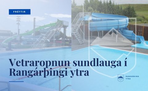 Vetraropnun sundlauga í Rangárþingi ytra