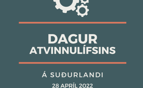 Dagur atvnnulífsins á Suðurlandi 28.apríl
