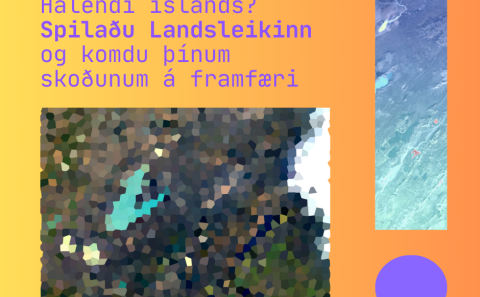 Taktu þátt í landsleiknum – nýsköpunarverkefni þar sem þú getur deilt þinni sýn og hugmyndum um fram…