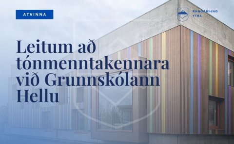 Tónmenntakennari óskast við Grunnskólann Hellu