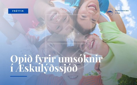 Opið fyrir umsóknir í Æskulýðssjóð