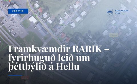 Framkvæmdir RARIK – fyrirhuguð leið um þéttbýlið á Hellu