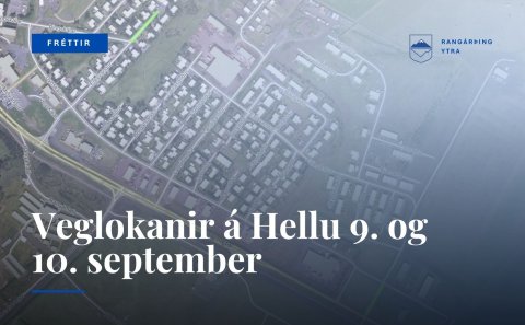 Veglokanir við Eyjasand og Freyvang 9. og 10. september