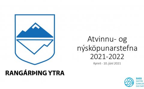 Atvinnu- og nýsköpunarstefna Rangárþings ytra til kynningar fyrir íbúa og fyrirtæki