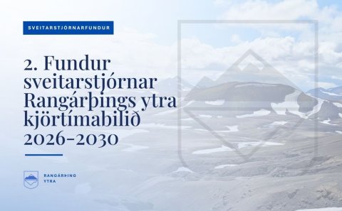Fundarboð - 2. fundur sveitarstjórnar