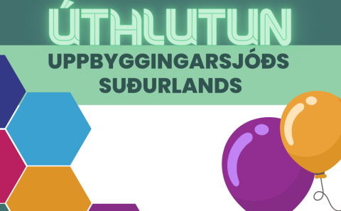 UPPBYGGINGARSJÓÐUR SUÐURLANDS: ÚTHLUTUN STYRKJA HAUST 2023